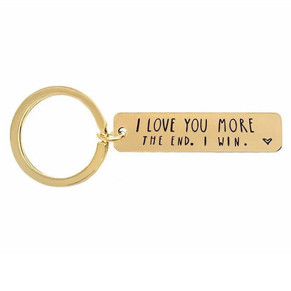 "I Love You More The End I Win"Funny Birthday Keychain